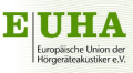 Logo EUHA - Europäische Union der Hörakustiker e.V.